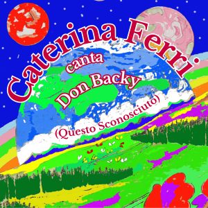 Caterina Ferri canta Don Backy (Questo Sconosciuto)